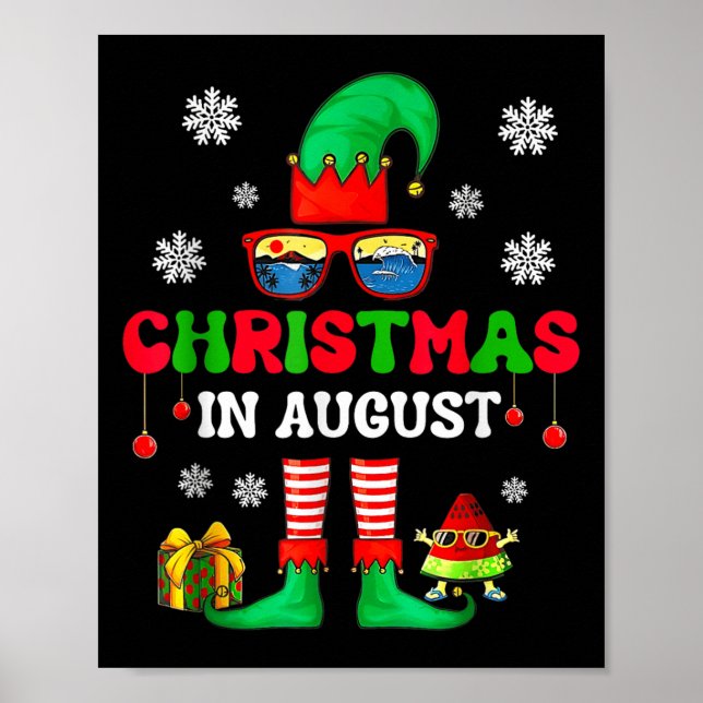 Christmas In August Funny Elf For Summer Xmas Men  Poster (Vorne)