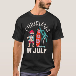 Christmas In July T-shirt Funny Santa Summer Beach