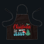 Christmas Is All About Jesus-43687 Schürze<br><div class="desc">A meaningful Christian design reminding that the true reason for Christmas is Jesus. Perfect for believers celebrating the birth of Christ. (Design code-43687).</div>