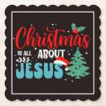 Christmas Is All About Jesus-43687 Untersetzer<br><div class="desc">A meaningful Christian design reminding that the true reason for Christmas is Jesus. Perfect for believers celebrating the birth of Christ. (Design code-43687).</div>