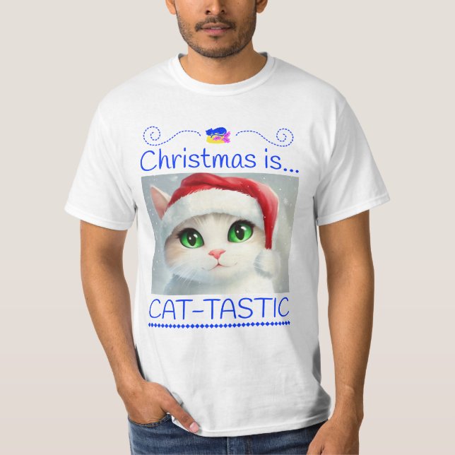 Christmas Is Cat-tastic Cute Cat T-Shirt (Devant)
