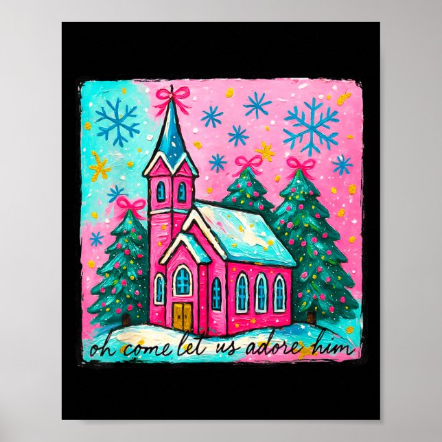 Christmas Jesus Oh Come Let Us Adore Him Funny Chr Poster (Vorne)