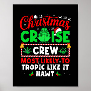 Christmas Kreuzfahrt Besatzung Am Wahrscheinlichst Poster