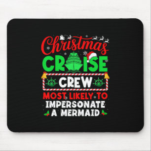 Christmas-Kreuzfahrt-Crew, die am wahrscheinlichst Mousepad