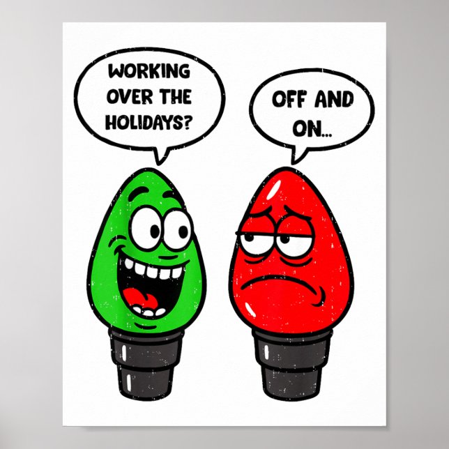 Christmas Lights Joke Light Bulb Working Off On Pu Poster (Vorne)
