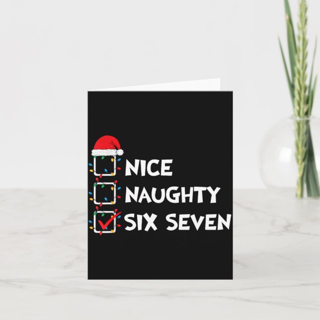 Christmas List Nice Naughty Six Seven Meme 67 6 7  Karte (Vorderseite)