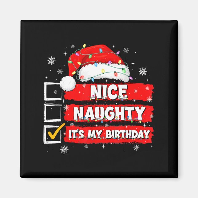 Christmas List Santa Claus Nice Naughty It's My Bi Magnet (Vorne)