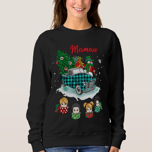 Christmas Mamaw Christmas Tree Green Truck Cute Sweatshirt (Vorderseite)