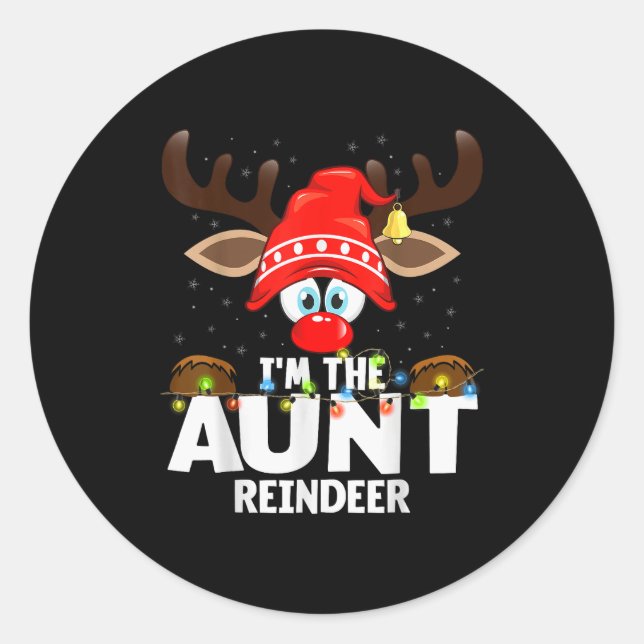 Christmas Matching I'm The Aunt Reindeer  Runder Aufkleber (Vorderseite)