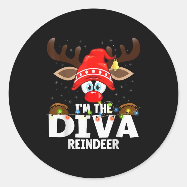 Christmas Matching I'm The Diva Reindeer  Runder Aufkleber (Vorderseite)