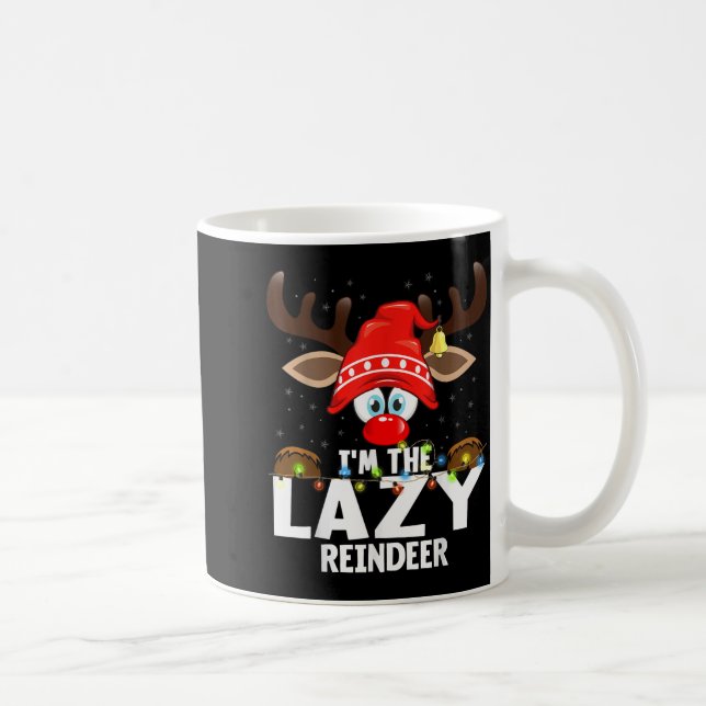 Christmas Matching I'm The Lazy Reindeer  Kaffeetasse (Rechts)