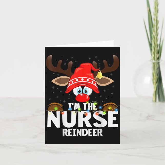 Christmas Matching I'm The Nurse Reindeer  Karte (Vorderseite)