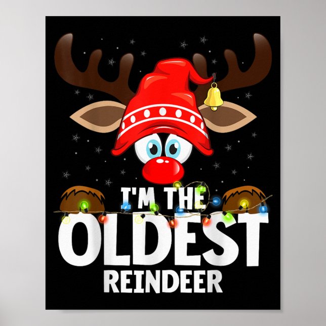 Christmas Matching I'm The Oldest Reindeer  Poster (Vorne)