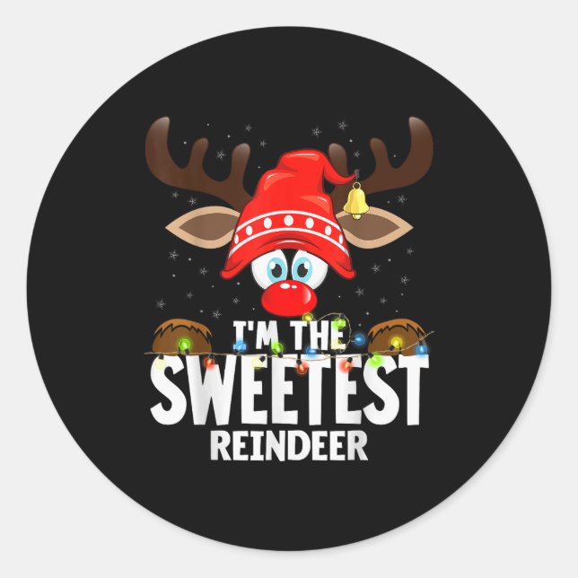 Christmas Matching I'm The Sweetest Reindeer  Runder Aufkleber (Vorderseite)