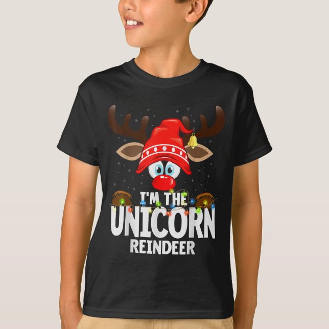 Christmas Matching I'm The Unicorn Reindeer  T-Shirt (Vorderseite)