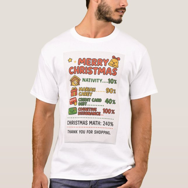 Christmas Math 240% Reality Check" T-Shirt (Vorderseite)