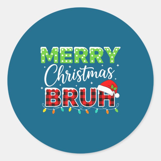 Christmas Merry Christmas Bruh Buffalo Plaid Santa Runder Aufkleber (Vorderseite)