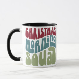 CHRISTMAS MORNING SQUAD TASSE