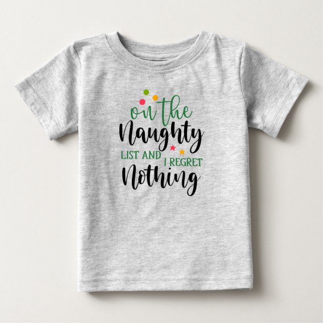 Christmas Naughty List Baby T-shirt (Vorderseite)
