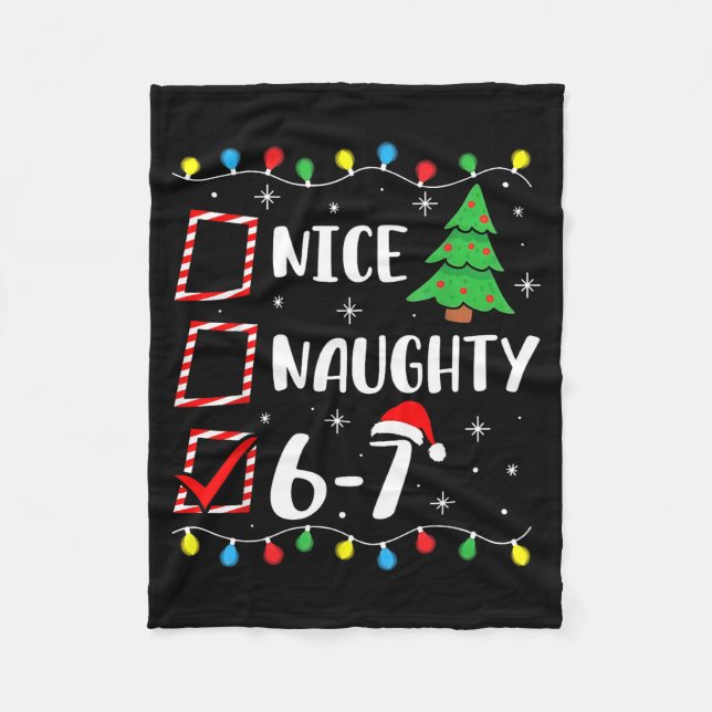 Christmas Nice Naughty 67 Brainrot Funny 6-7 Meme  Fleecedecke (Vorderseite)