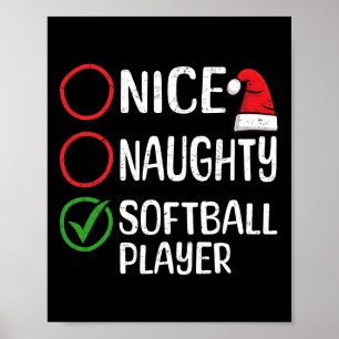 Christmas Nice Naughty Softball Player Weihnachten Poster