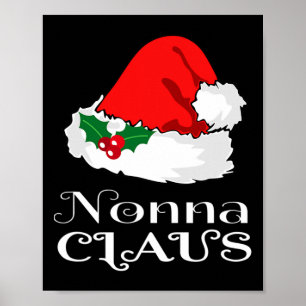 Christmas Nonna Claus Matching Pajama Weihnachtsma Poster