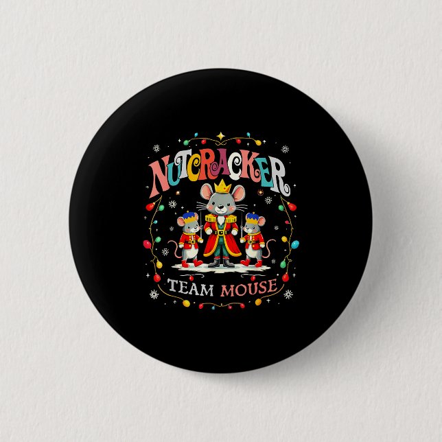 Christmas Nutcracker Team Mouse Women Kids Girl  Button (Vorderseite)