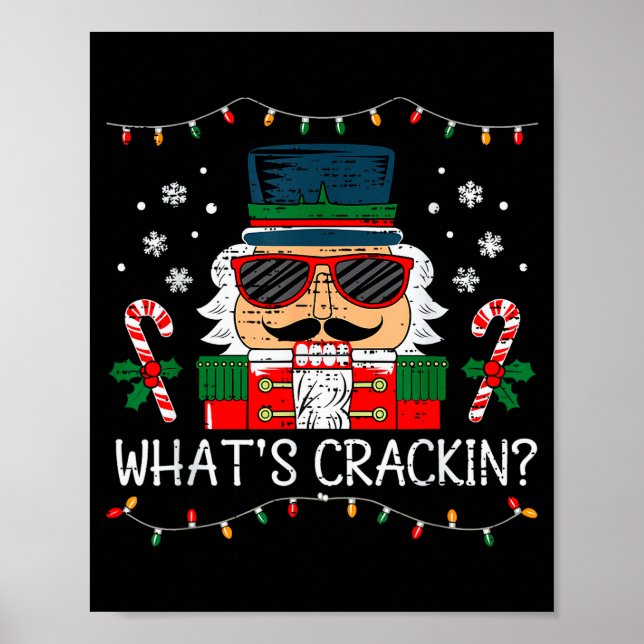 Christmas Nutcracker Whats Crackin Funny Xmas Men  Poster (Vorne)