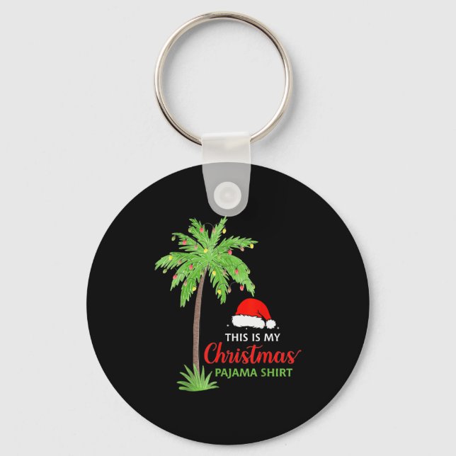 Christmas Palm Tree This Is My Christmas Pajama Xm Schlüsselanhänger (Vorderseite)
