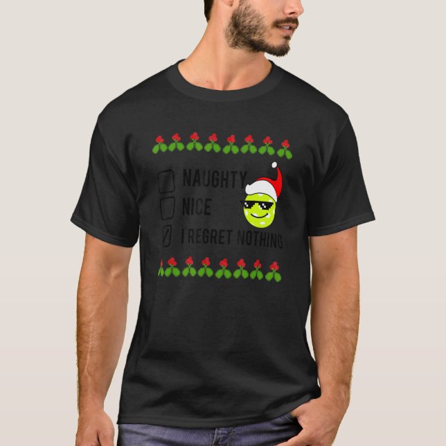 Christmas Pickleball  NAUGHTY NICE T-Shirt (Vorderseite)