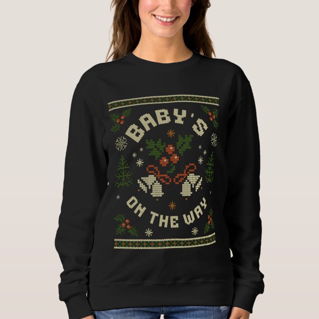 Christmas Pregnancy Announcement Baby On The Way Sweatshirt (Vorderseite)