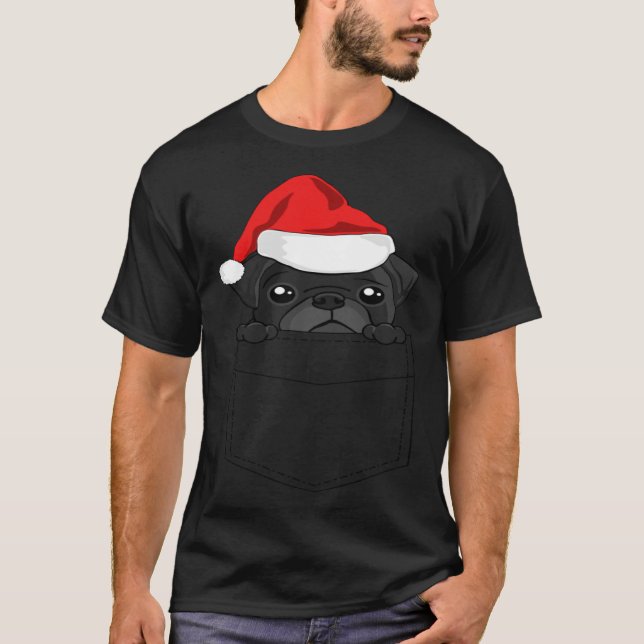 Christmas Pug Dog In Your Pocket T-Shirt (Vorderseite)