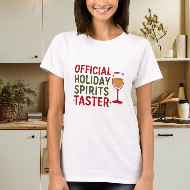 Christmas quote funny party spirits taster T-Shirt (Von Creator hochgeladen)