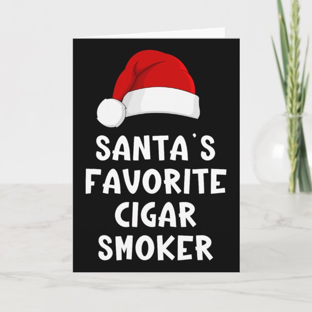 Christmas Santa's Favorite Cigar Smoker Funny Xmas Karte (Vorderseite)