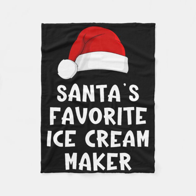 Christmas Santa's Favorite Ice Cream Maker Funny I Fleecedecke (Vorderseite)