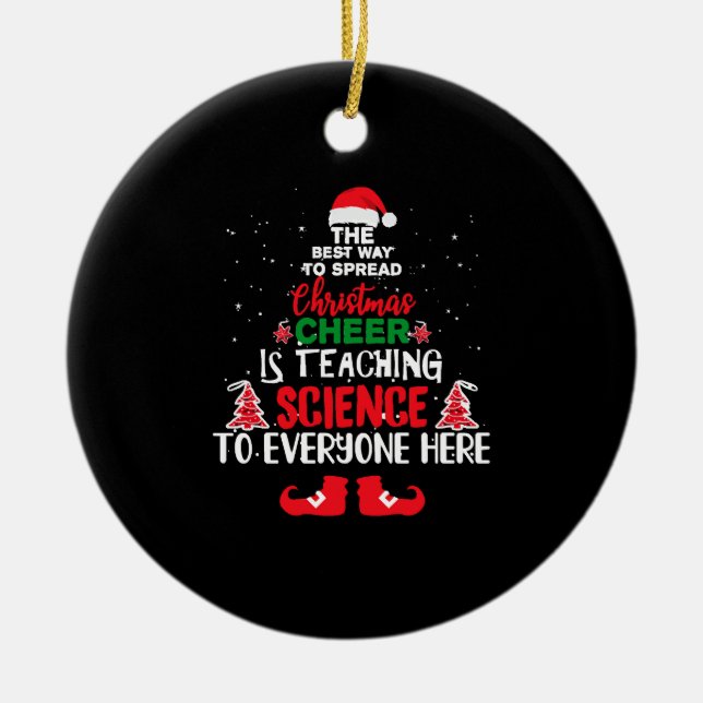 Christmas Science Teachers , Funny Teachers Keramik Ornament (Vorne)