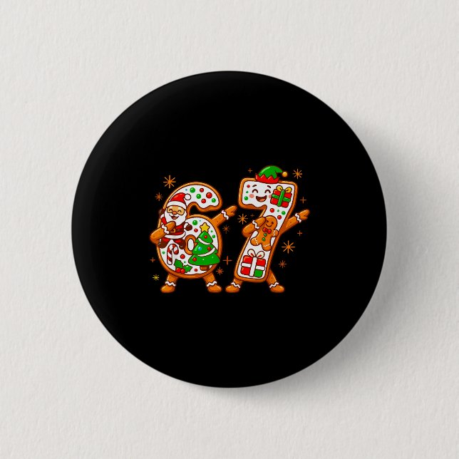 Christmas Six Seven Dabbing Cool Meme 67 Xmas Dab  Button (Vorderseite)