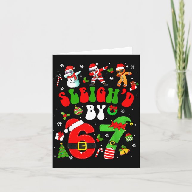 Christmas Sleigh'd By 67 Funny Six Seven Meme 6 7  Karte (Vorderseite)