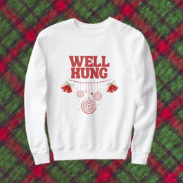 Christmas Sweatshirt Mens - Well Hung - Red