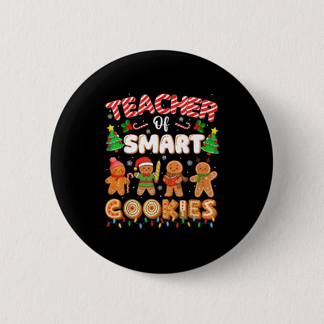 Christmas Teacher Of Smart Cookies Funny Cute Ging Button (Vorderseite)
