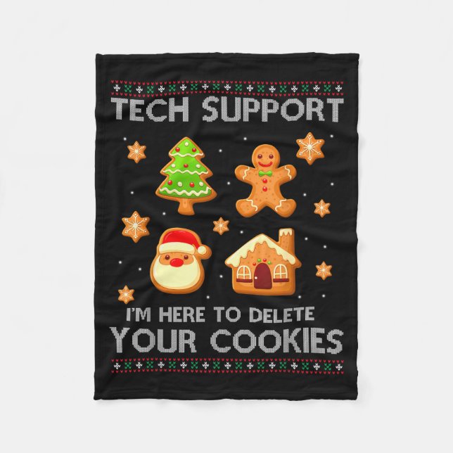 Christmas Tech Suprt Here To Delete Cookies Ugly S Fleecedecke (Vorderseite)