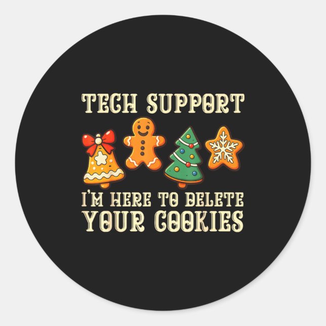 Christmas Tech Suprt Here To Delete Cookies Xmas M Runder Aufkleber (Vorderseite)