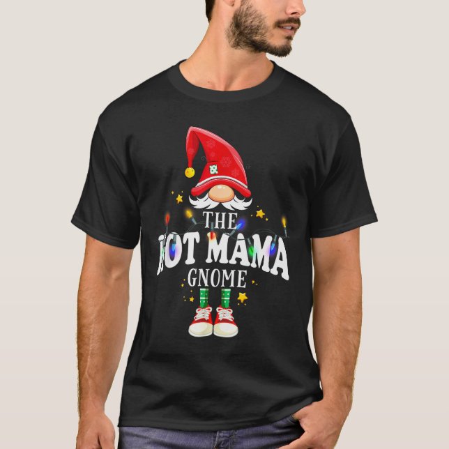 Christmas The Hot Mama Gnome X-mas Matching Pjs  T-Shirt (Vorderseite)
