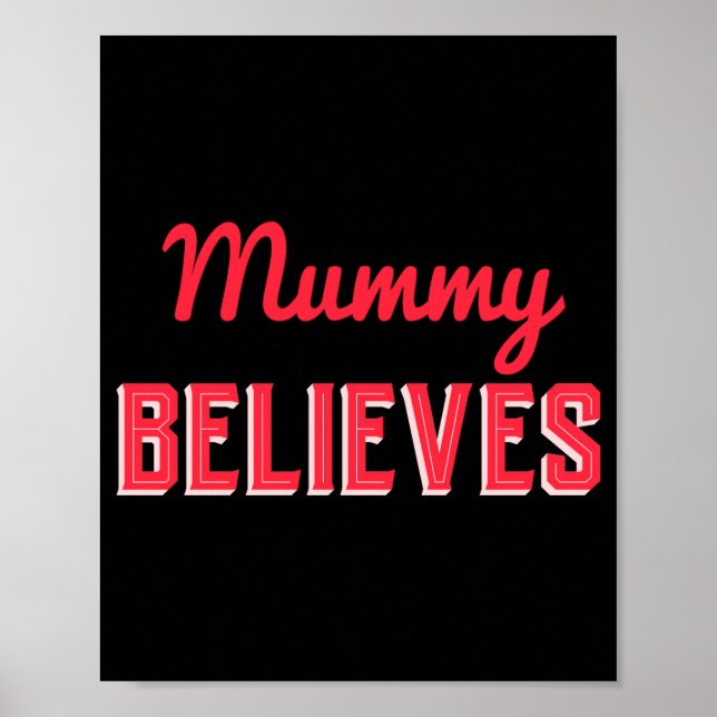 Christmas Traditions Red Believes D T Shirt  Poster (Vorne)