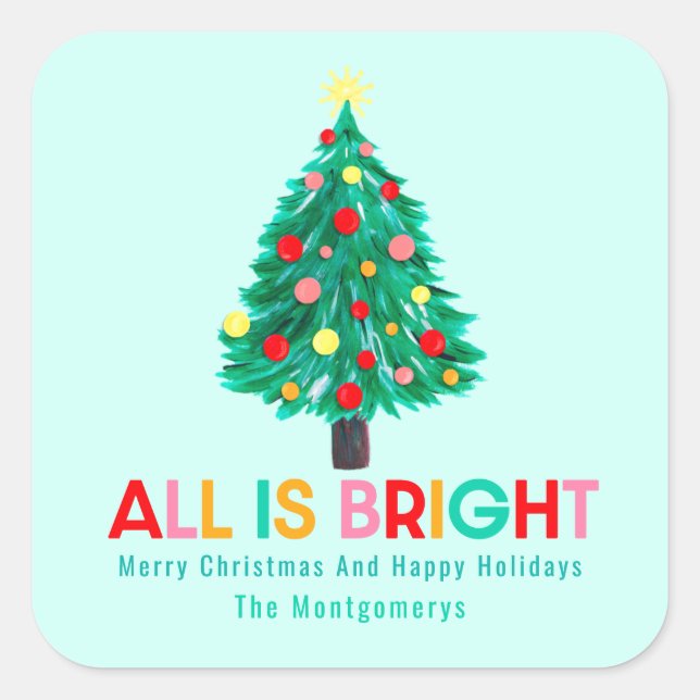 Christmas Tree "All Is Bright" Pastel Personalize Quadratischer Aufkleber (Vorderseite)