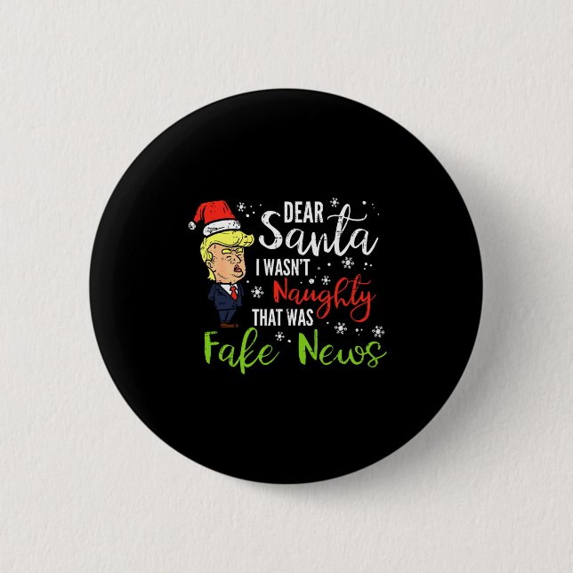 Christmas Trump Dear Santa Fake News Funny Xmas Me Button (Vorderseite)