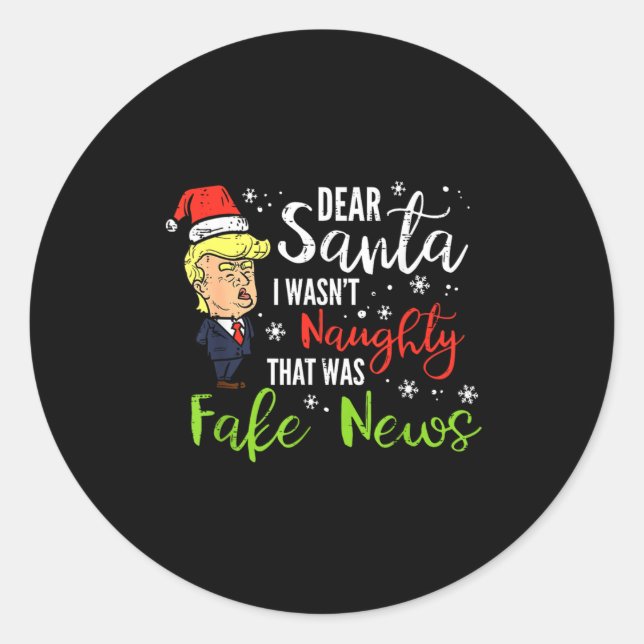 Christmas Trump Dear Santa Fake News Funny Xmas  Runder Aufkleber (Vorderseite)