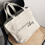 Christmas Vibes | Modernes Minimalistisches Trendy Jumbo Stoffbeutel<br><div class="desc">Einfache,  trendige und stilvolle "Weihnachtsvibes" zitieren die Tasche in moderner minimalistischer Typografie in schwarz. Das perfekte Mode-Accessoire für die festliche Saison!</div>