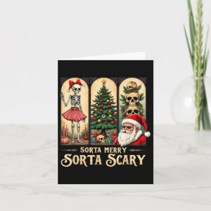 Christmas Vibes Skeleton Sorta Merry Sorta Beängst Karte