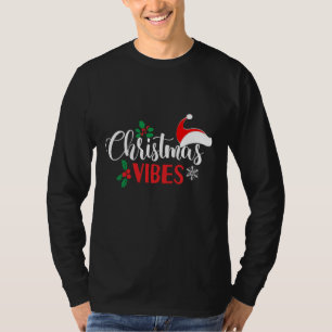 Christmas Vibes T-Shirt